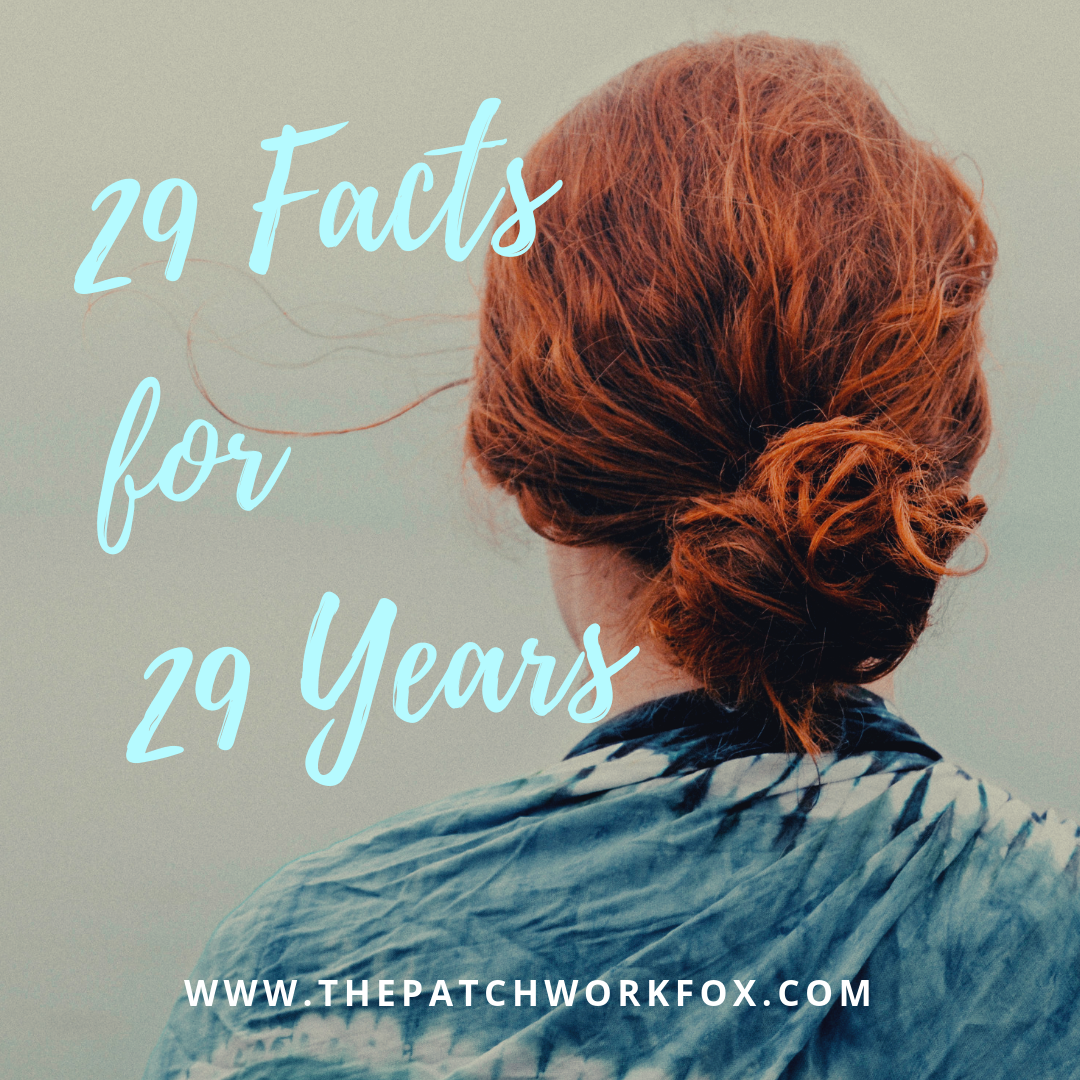 29 Facts for 29 Years