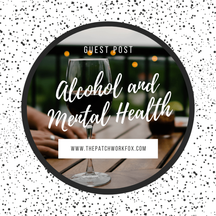 Alcohol and Mental Health