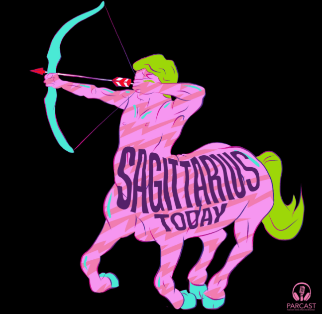 Sagittarius Today (Parcast)