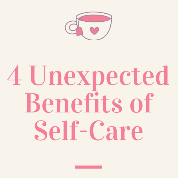 4 Unexpected Benefits of Self-Care (wallflowerhaze.com)
