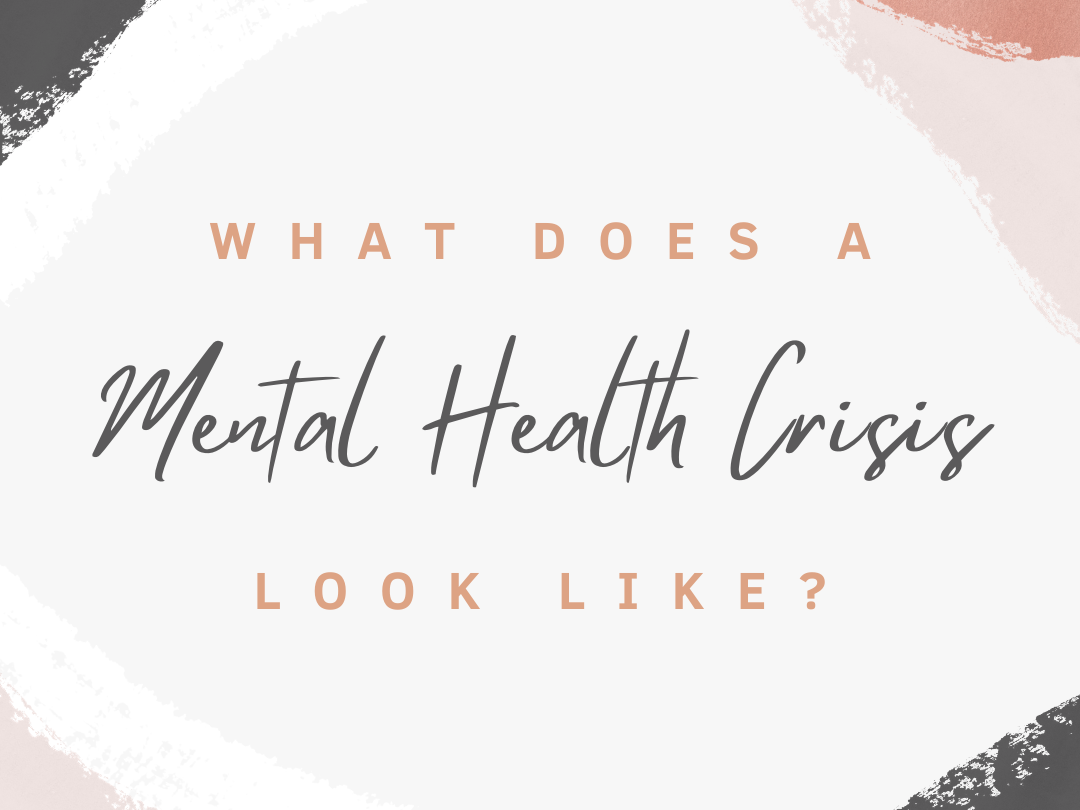 What Does A Mental Health Crisis Look Like? (wallflowerhaze.com)