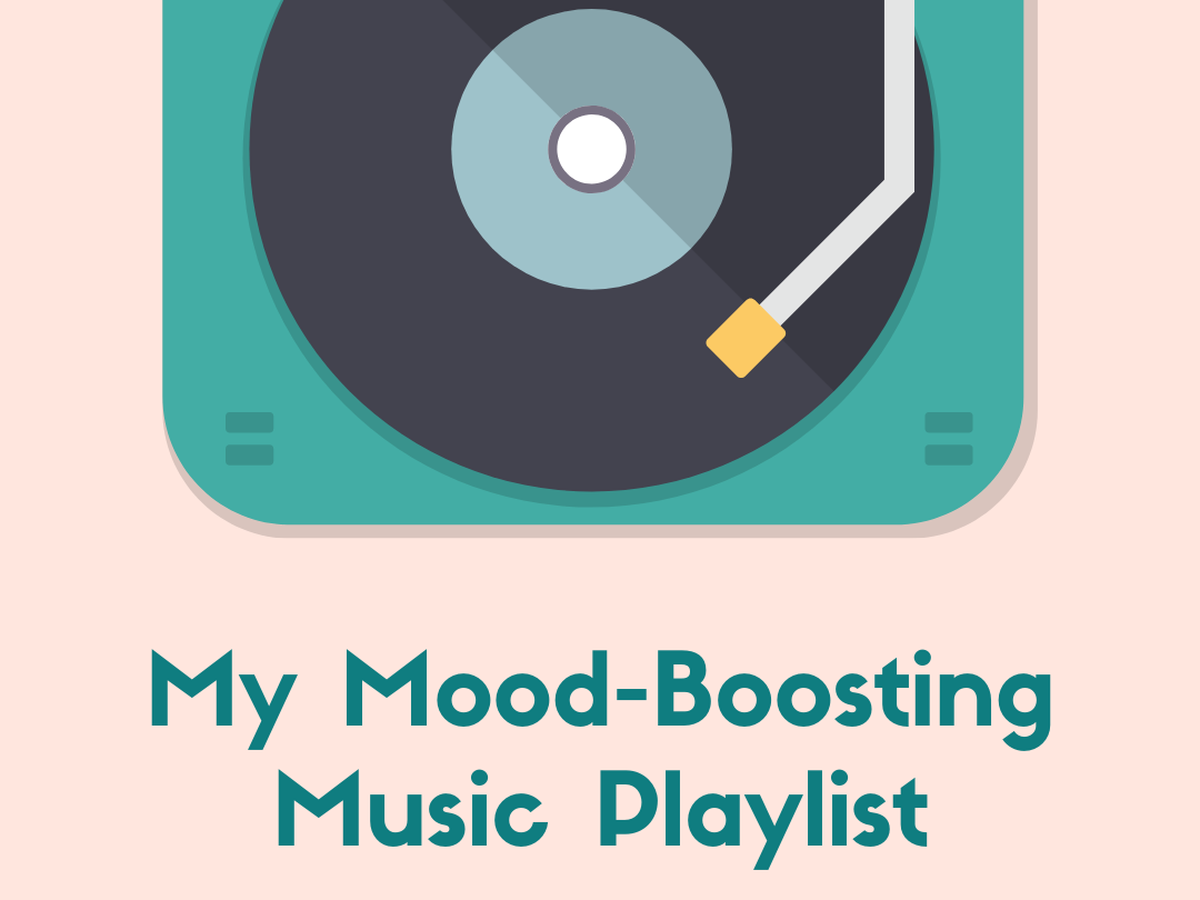 My Mood-Boosting Music Playlist (wallflowerhaze.com)