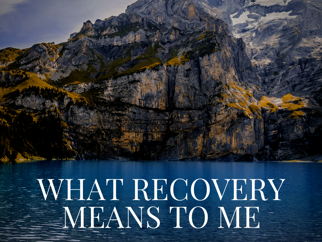 What Recovery Looks Like To Me (wallflowerhaze.com)